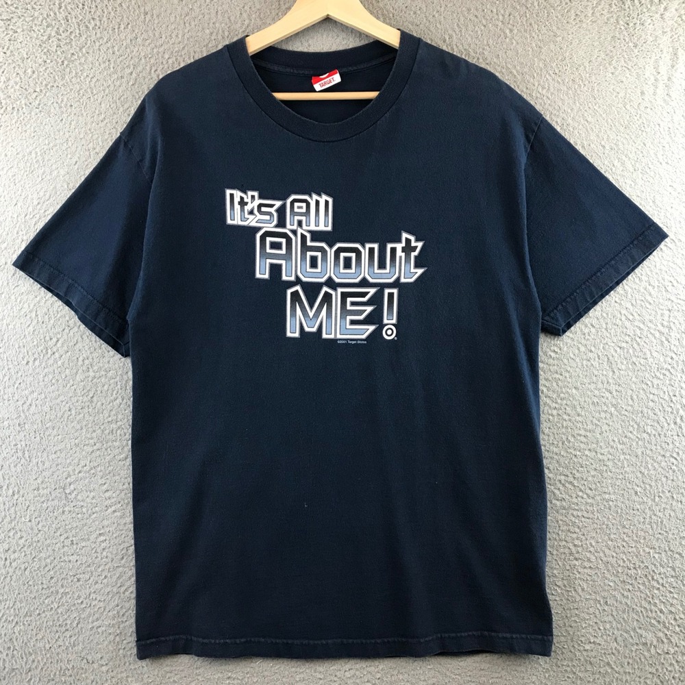 Vintage Target Mens Graphic T Shirt It's All About ME Navy Blue Cotton Size L